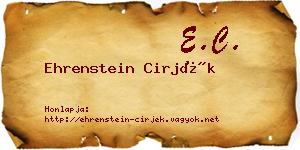 Ehrenstein Cirjék névjegykártya